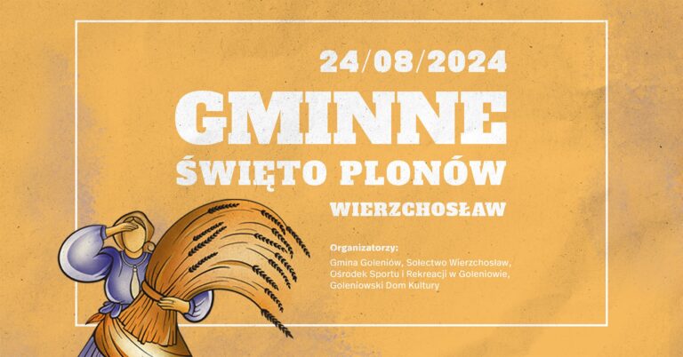 Gminne Święto Plonów tym razem w Wierzchosławiu